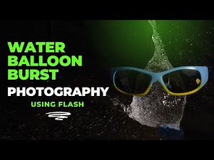 Water Balloon Burst Photography with Flash Tutorial