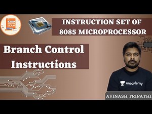 Branch Control Instructions | Instruction set of 8085 Microprocessor | GATE/ESE | Avinash Sir