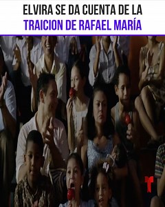 Elvira se da cuenta de la TR4ICI0N de Rafael María | Sebastián Rulli Novelas