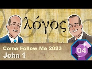 Scripture Gems S04E04-Come Follow Me: John 1 (January 15-22, 2023)