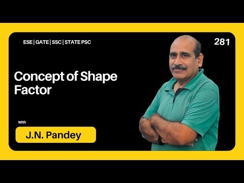 Concept of Shape Factor | Lecture 281