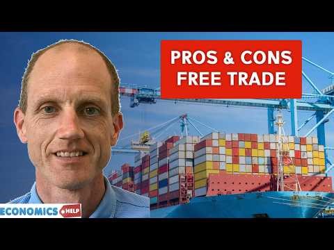 Pros and Cons of Free Trade