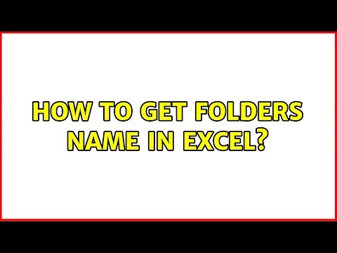 How to get folders name in excel? (3 Solutions!!)