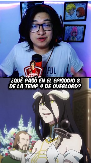 Breve explicación de lo que pasó en el episodio 8 de la temporada 4 de Overlord PD: la respuesta la construimos con el chat en stream 🧐 #anime #manga #otaku #overlord