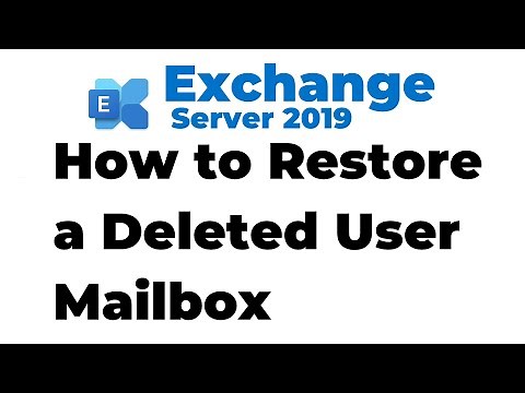 46. Restore a Deleted Mailbox in Exchange Server 2019