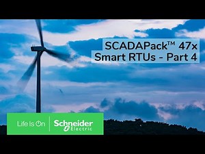 SCADAPack 47x Smart RTUs Overview - Part 4 | Schneider Electric Support