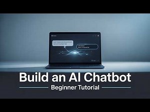How to Build an AI Chatbot Beginner Friendly Tutorial