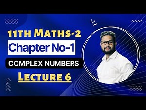 11th Maths-2 | Chapter No 1 | Exercise 1.1 | Complex Numbers | Lecture 6 | JR Tutorials |
