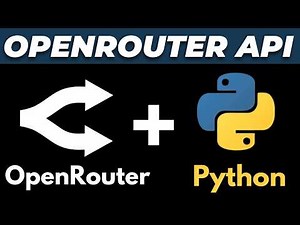 How to use OpenRouter API with Python Tutorial