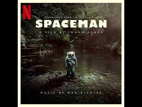 Spaceman 2024 Soundtrack | Reflected in Her Eyes – Max Richter | A Netflix Original Film Score |