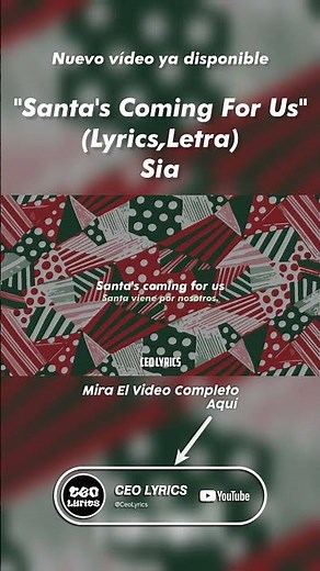 Sia - Santa's Coming For Us (Lyrics, Letra) CEO LYRICS #SantasComingForUs #Sia #EverydayIsChristmas