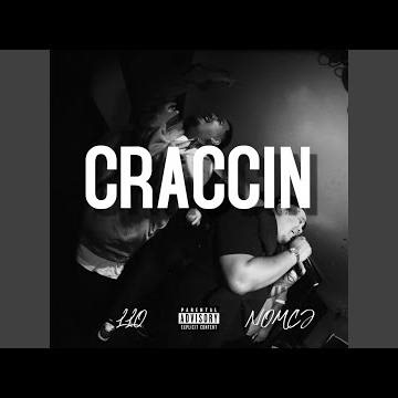 Craccin (feat. NOMCJ)