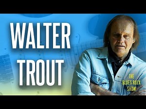 Days From Death: The Walter Trout Interview