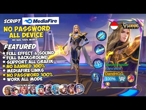 NEW Script Lancelot Dawning Star No Password|Full Effect & Sounds|Update New Patch MLBB