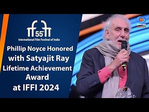 Phillip Noyce Honored with Satyajit Ray Lifetime Achievement Award at IFFI 2024