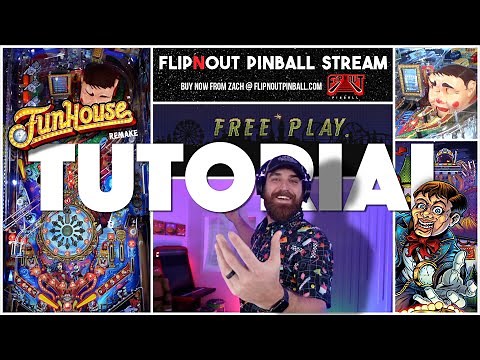 Funhouse Remake Pinball Tutorial (Flip N Out Pinball, 2025)