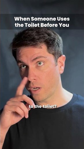 When You Share The Same Toilet