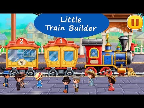 Little Train Builder - Learn How to Build a Railroad and Beautiful Train Station | GoKids! Games