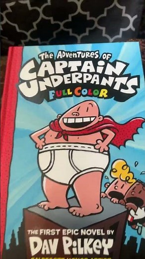The adventures of captain underpants full color