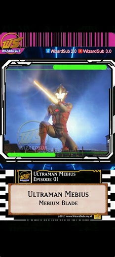 Ultraman Mebius Mebium Blade #UltramanMebius | WizardSub