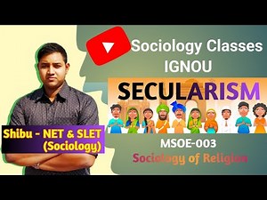 Secularism | Secularization | European & Indian experience of Secularism | IGNOU MSOE 003