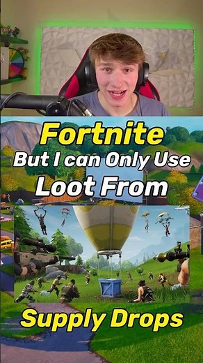 Only Loot From Supply Drops #fortnite