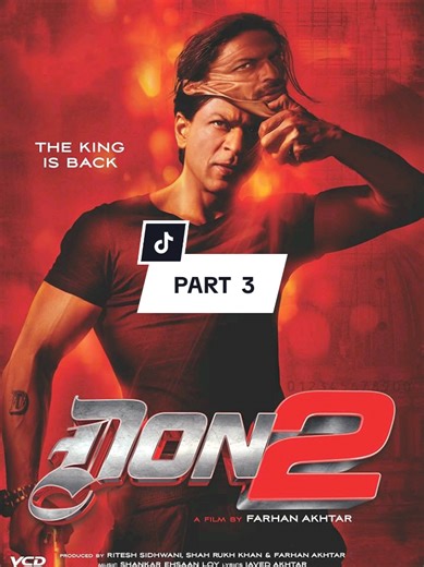 Explore Don 2: The Epic Action Movie featuring Shah Rukh Khan