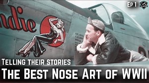 The Best Aircraft Nose Art from World War II | Part 1