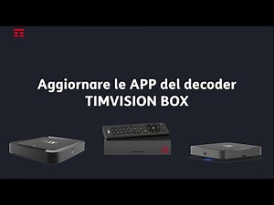 Controllo e aggiornamento App del decoder TIM