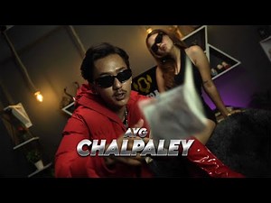 AYG - CHALPALEY (Music Video) [Prod. ‪@NISWONMUSIC‬ ]