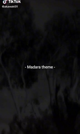 Madara Theme Song: Dark Atmosphere and Grayscale Visuals