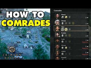 Crimson Desert: How To Get More Comrades At Your Camp
