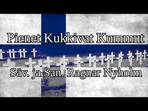 Pienet Kukkivat Kummut - Finnish Song [Sanat] + [English translation]