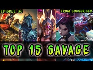 Mobile Legends Top 15 Savage Moments Episode 30