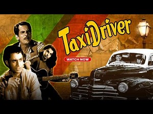 Taxi Driver (1954) | Full Bollywood Movie | Dev Anand, Kalpana Kartik | Classic Hindi Romance