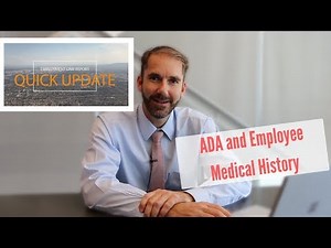Quick Update: Confidentiality of Employee Medical Information