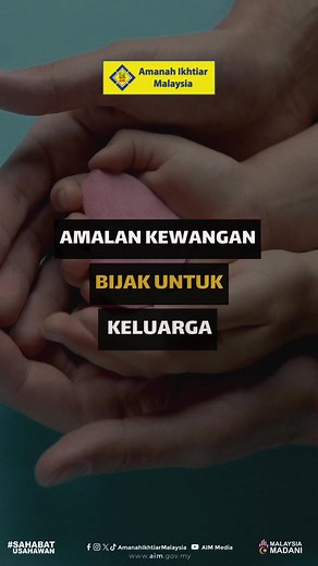 Kejayaan kewangan keluarga bermula dengan amalan yang bijak. Dengan panduan dan strategi yang tepat, kita dapat menjana kestabilan kewangan untuk masa depan yang lebih cerah.Mari kita praktikkan amalan kewangan bijak untuk membina kestabilan dan kebahagiaan dalam keluarga kita.�#amanahikhtiarmalaysia#SahabatUsahawanAIM#MalaysiaMadani#charitywithdignity#afeksi | Amanah Ikhtiar Malaysia