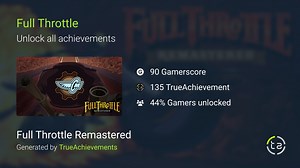 Full Throttle achievement in Full Throttle Remastered