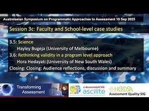 Australasian Symposium on Programmatic Approaches to Assessment: Faculty & School-level cases [3/3]