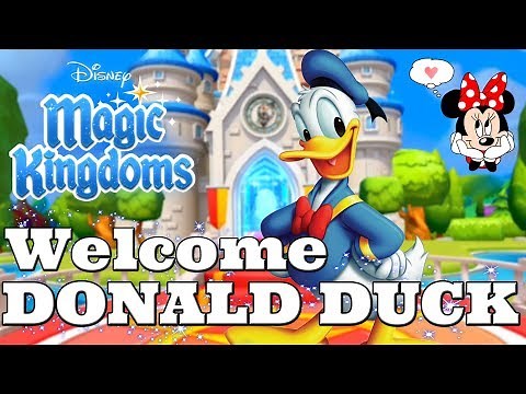 WELCOME DONALD DUCK! Disney Magic Kingdoms | Gameplay Walkthrough Ep.288