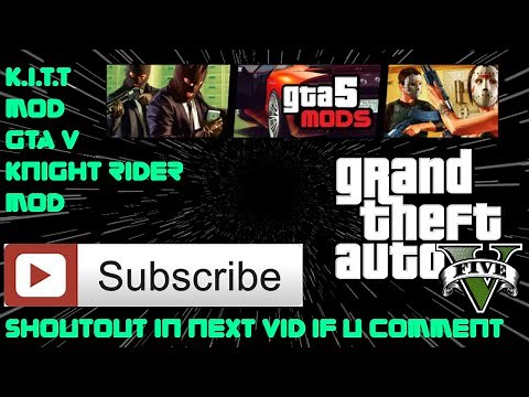 How To Install K.I.T.T Knight Rider Gta V Mods