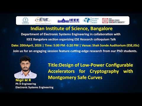 Design of Low-Power Configurable Accelerators for Cryptography with Montgomery Safe Curves | Nigil