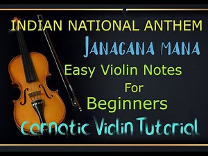 INDIAN NATIONAL ANTHEM ( #Janagana#mana# )Easy Violin Lesson Carnatic Notes