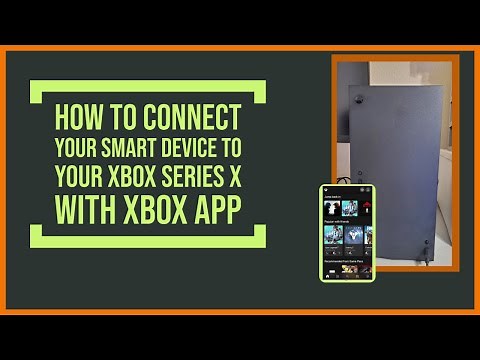How to connect your smartphone to Xbox Series X