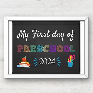First Day of Preschool Sign: 14x11 Keepsake Photo Prop (digital Download) - Etsy Australia