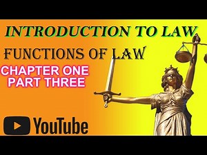 INTRODUCTION TO LAW/CHAPTER ONE/PART THREE