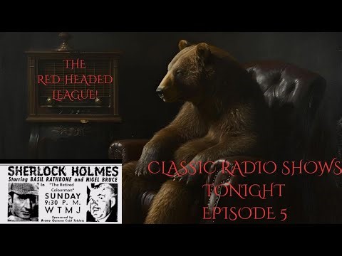 Classic Radio Shows Tonight Episode 5
