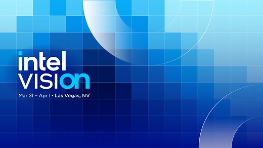 Intel Vision – March 31 - April 1, 2025