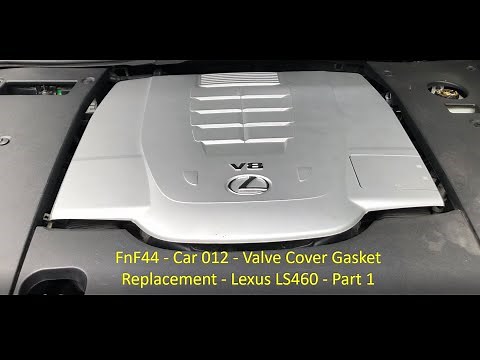 Valve Cover Gasket Replacement - Lexus LS 460 - Part 1, FnF441