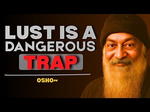 The Real Reason You Can’t Escape Lust | Osho’s Truth